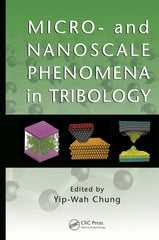 Definitive Handbook for   Micro- and Nanoscale Phenomena in Tribology 1st Edition