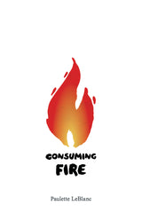 Definitive Handbook for   Consuming Fire