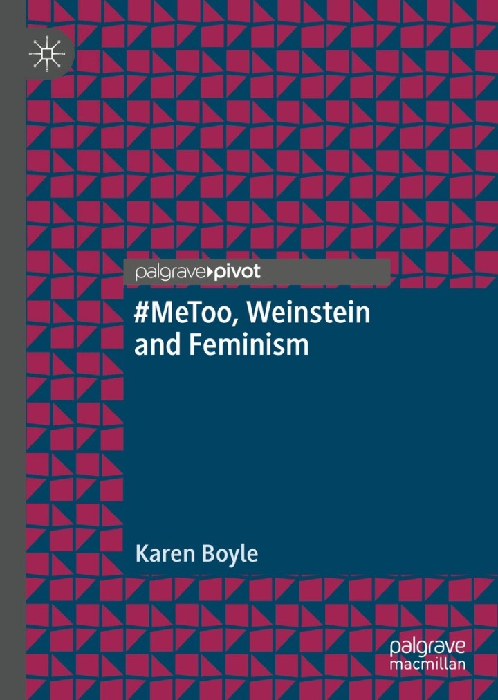 Definitive Handbook for   #MeToo, Weinstein and Feminism