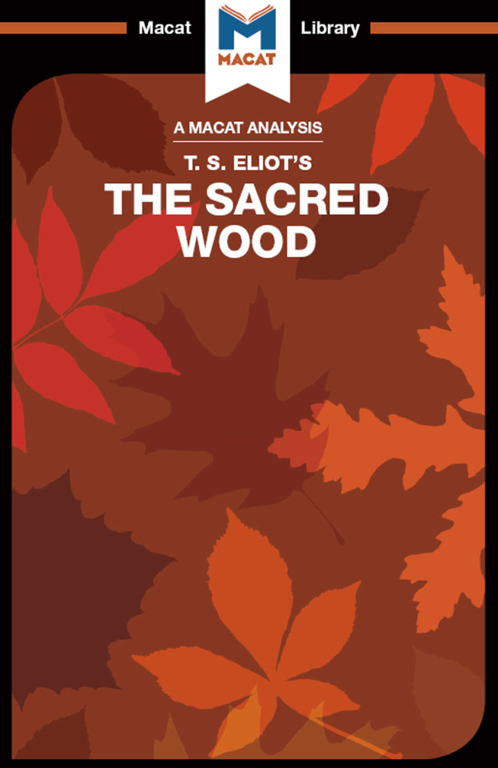Definitive Handbook for   An Analysis of T.S. Eliot's The Sacred Wood 1st Edition Essays on Poetry and Criticism