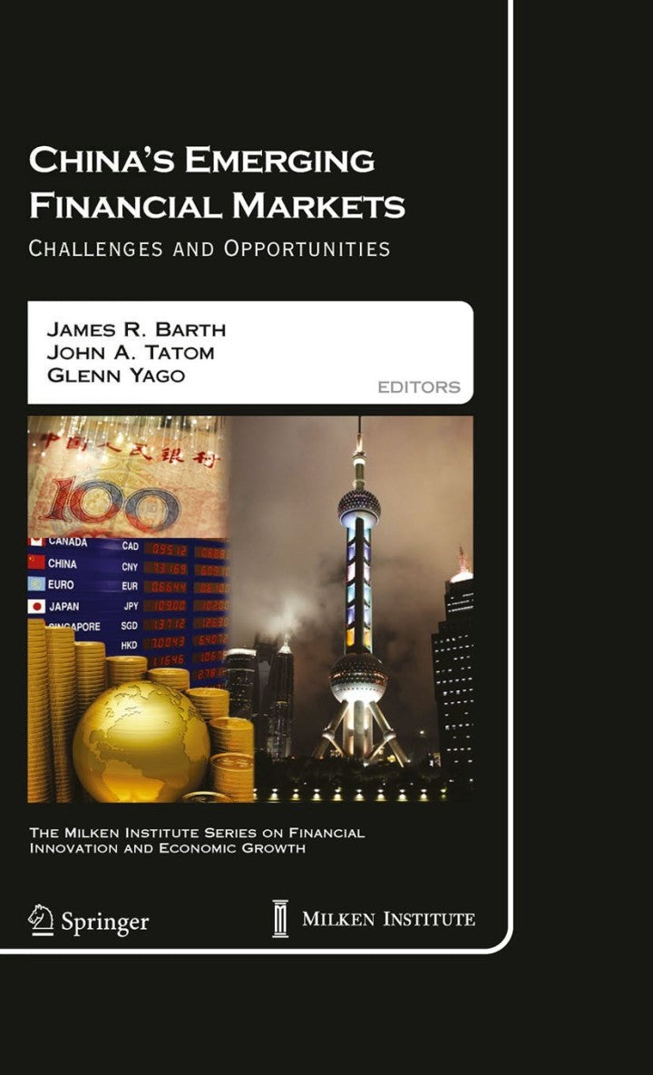 Definitive Handbook for   China's Emerging Financial Markets 1st Edition Challenges and Opportunities